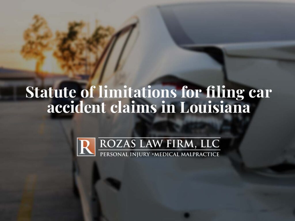 Statute of Limitations for Filing Car Accident Claims in Louisiana