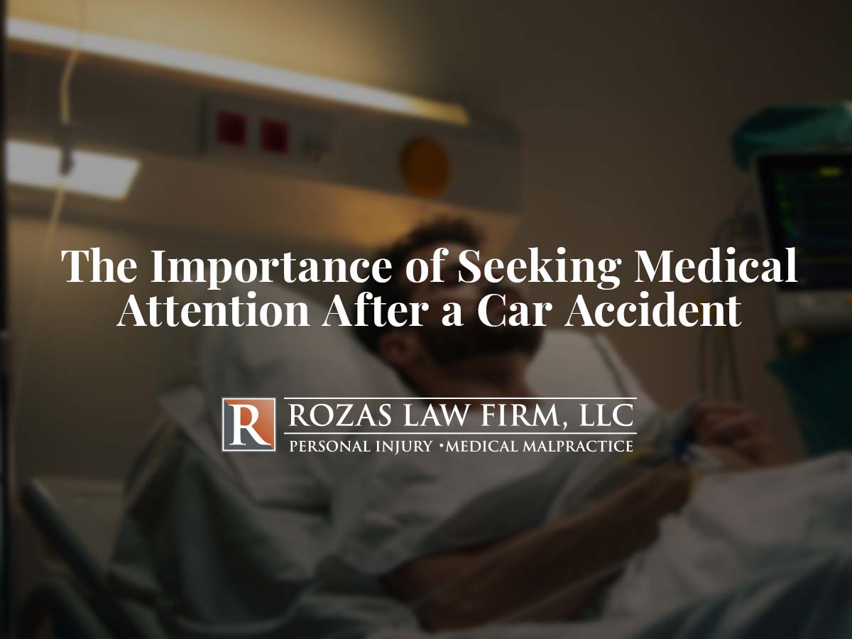 The Importance of Seeking Medical Attention After a Car Accident