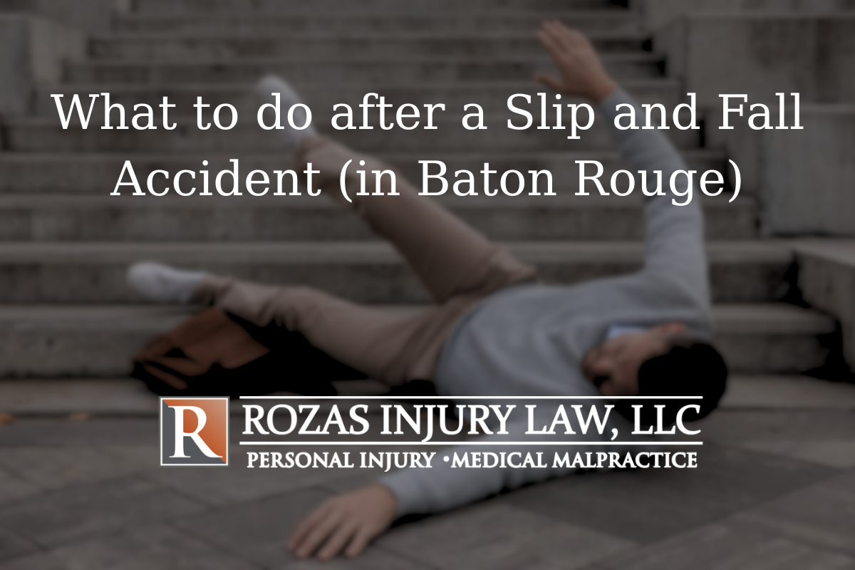 What to do after a Slip and Fall Accident (in Baton Rouge)